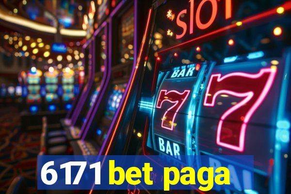 6171 bet paga